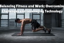 Balancing Fitness and Work